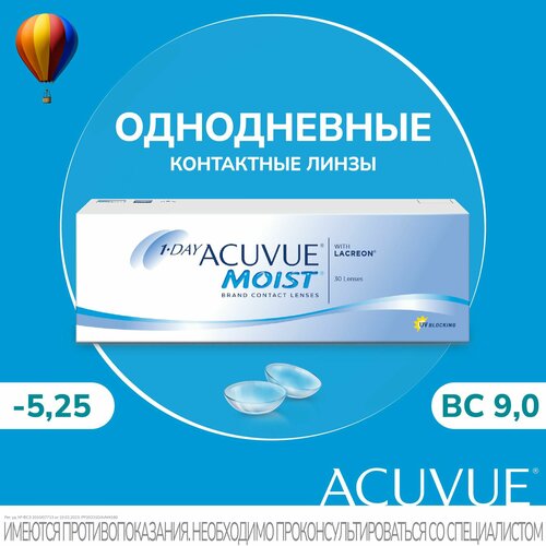  Acuvue   1-Day Acuvue Moist (30 ) 9.0 -5.25,   2509 